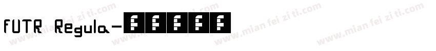 FUTR Regula字体转换